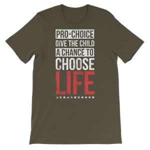 Choose Life Unisex Tee
