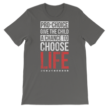 Load image into Gallery viewer, Choose Life Unisex Tee