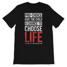 Load image into Gallery viewer, Choose Life Unisex Tee