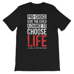 Choose Life Unisex Tee
