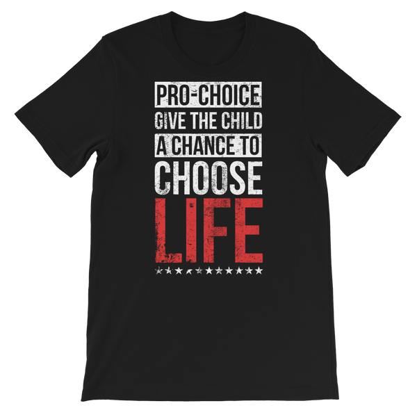Choose Life Unisex Tee