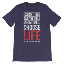 Load image into Gallery viewer, Choose Life Unisex Tee