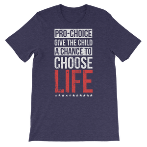 Choose Life Unisex Tee