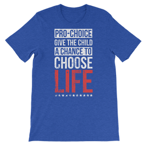 Choose Life Unisex Tee