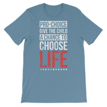 Load image into Gallery viewer, Choose Life Unisex Tee