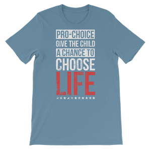 Choose Life Unisex Tee