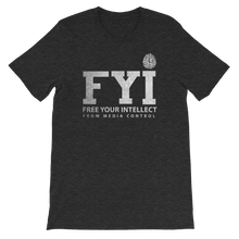 Load image into Gallery viewer, FYI Unisex Tee