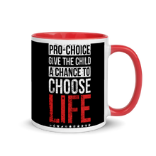 Load image into Gallery viewer, Choose Life Color Splash Mug