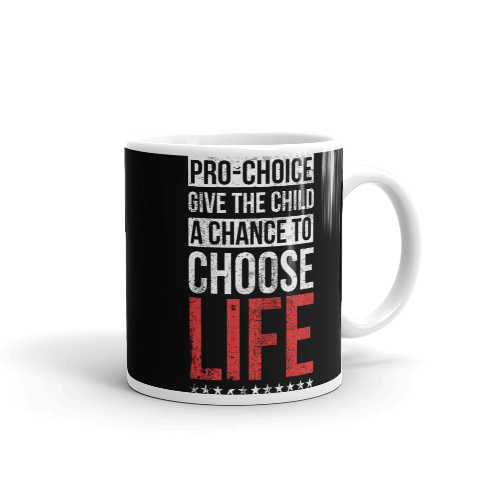 Choose Life Mug