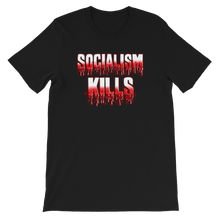 Load image into Gallery viewer, Socialism Kills Unisex