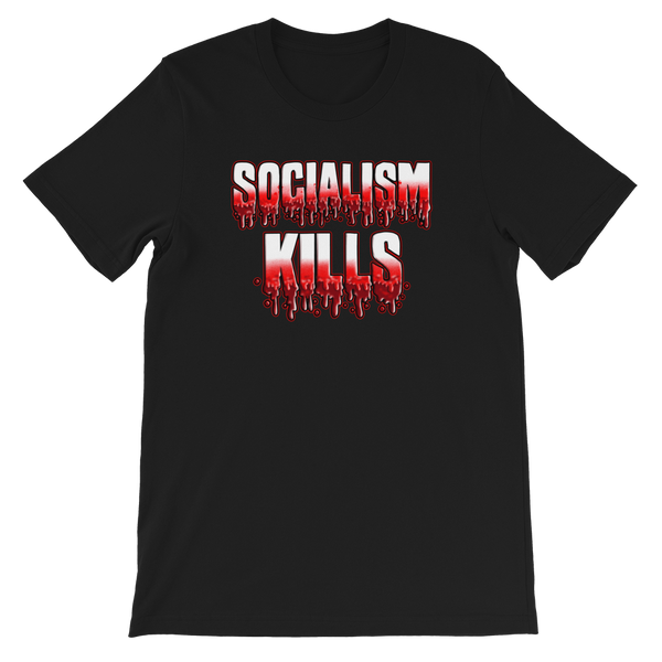 Socialism Kills Unisex