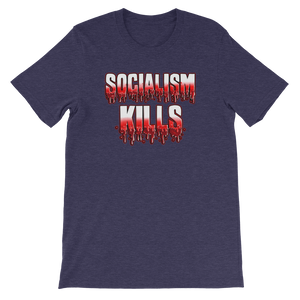 Socialism Kills Unisex