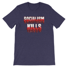 Load image into Gallery viewer, Socialism Kills Unisex