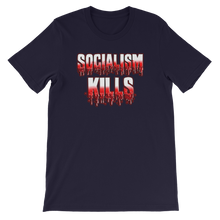 Load image into Gallery viewer, Socialism Kills Unisex