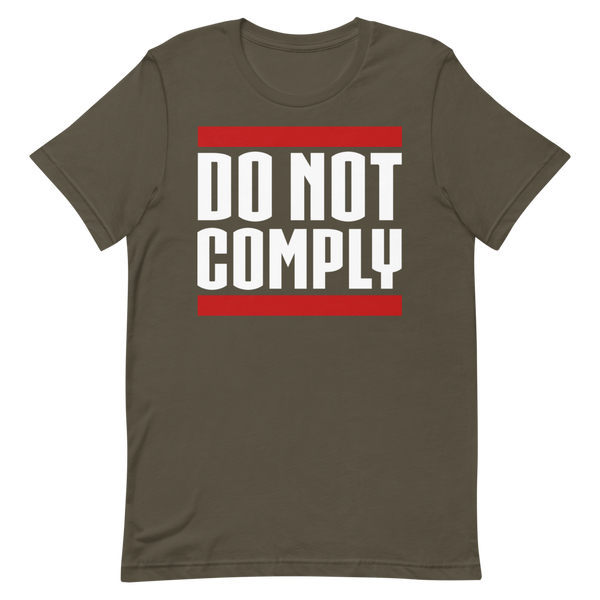 Do Not Comply Unisex Tee