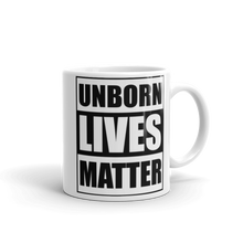 Load image into Gallery viewer, Unborn Lives Matter Mug